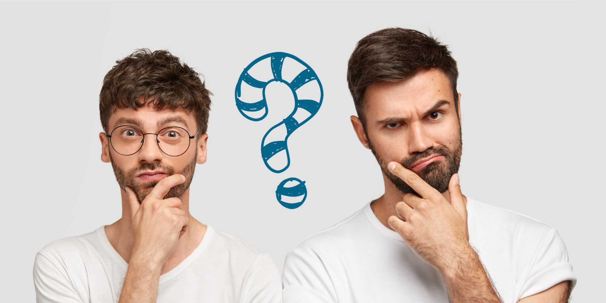 Zwei Männer mit fragenden Gesichtern, zwischen ihnen ein großes, gezeichnetes Fragezeichen.